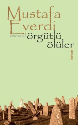 Örgütlü Ölüler - 1