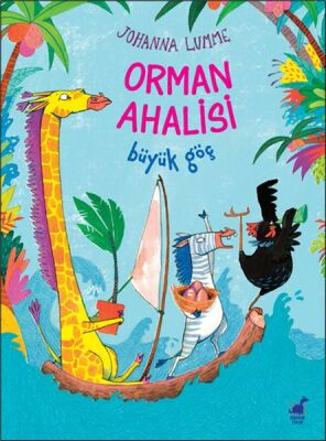 Orman Ahalisi Büyük Göç - 1