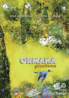 Ormana Güzelleme - 1