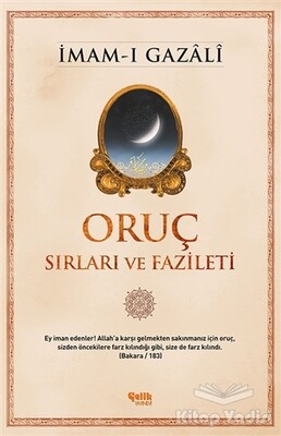 Oruç - Sırları ve Fazileti - Çelik Yayınevi