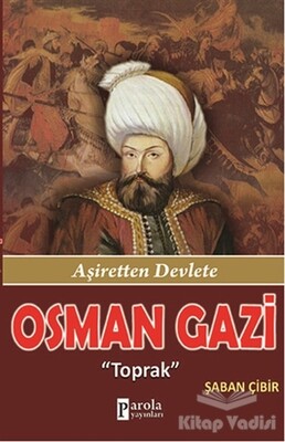 Osman Gazi - Parola Yayınları