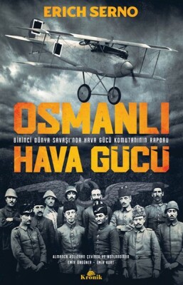 Osmanlı Hava Gücü - Kronik Kitap