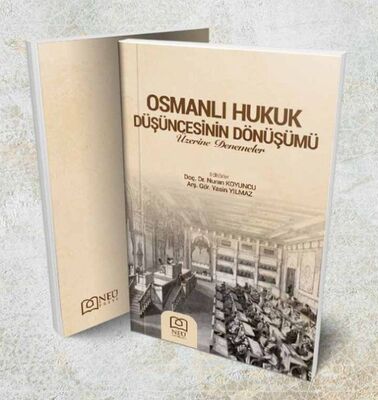 Osmanlı Hukukun Düşüncesinin Dönüşümü - 1