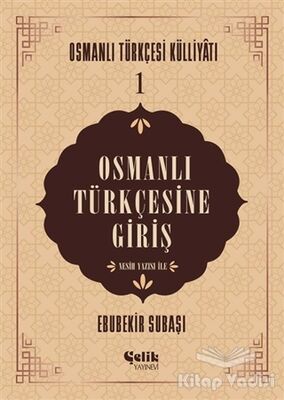 Osmanlı Türkçesine Giriş - 1