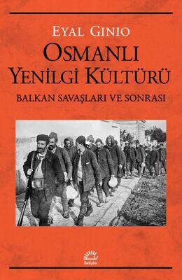 Osmanlı Yenilgi Kültürü - 1