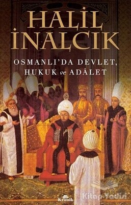 Osmanlı'da Devlet, Hukuk ve Adalet - Kronik Kitap