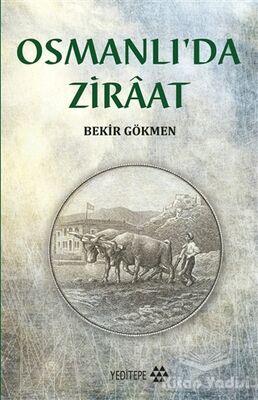 Osmanlı'da Ziraat - 1