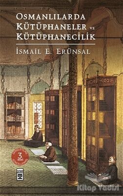 Osmanlılarda Kütüphaneler ve Kütüphanecilik - 1