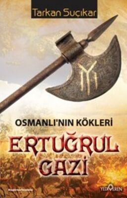 Osmanlı'nın Kökleri - Ertuğrul Gazi - 1