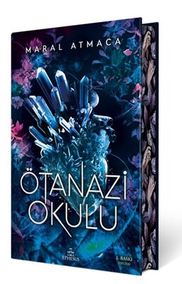 Ötanazi Okulu 1 (Ciltli Özel Baskı) - Ephesus Yayınları