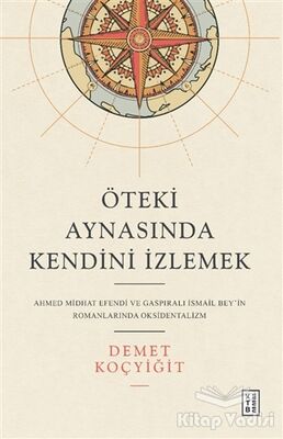 Öteki Aynasında Kendini İzlemek - 1