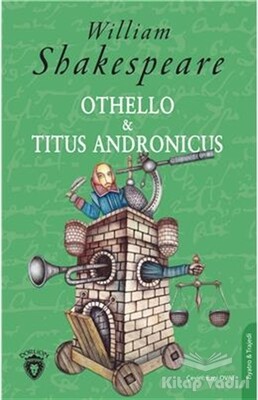 Othello ve Titus Andronicus - Dorlion Yayınları