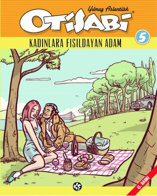 Otisabi 5 – Kadınlara Fısıldayan Adam - Komik Şeyler