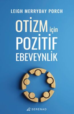 Otizm İçin Pozitif Ebeveynlik - 1