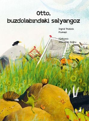 Otto, Buzdolabındaki Salyangoz - 1