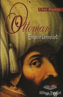 Ottoman Empire Unveiled - 1