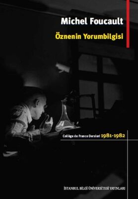 Öznenin Yorumbilgisi College De France Dersleri (1981-1982) - 1