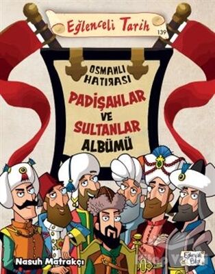 Padişahlar ve Sultanlar Albümü - 1