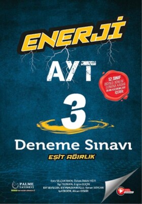 Palme Enerji Ayt Eşit Ağırlık 3 Deneme Sınavı - Palme Yayıncılık