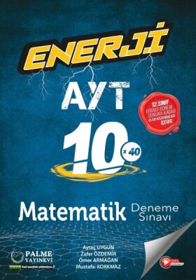 Palme Enerji Ayt Matematik 10 Deneme Sınavı - Palme Yayıncılık