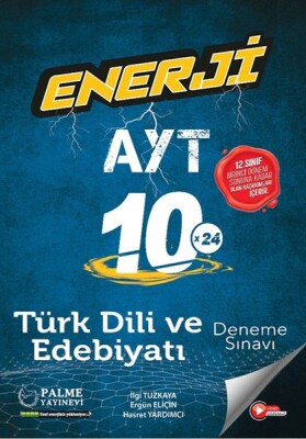 Palme Enerji Ayt Türk Dili Ve Edebiyatı 10 Deneme Sınavı - Palme Yayıncılık