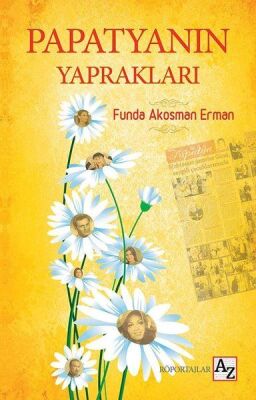 Papatyanın Yaprakları - 1