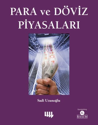 Para ve Döviz Piyasaları - Literatür Yayınları