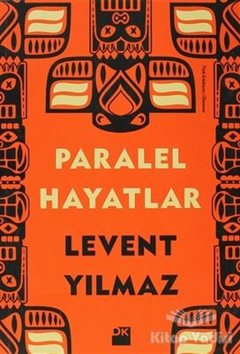 Paralel Hayatlar - 1