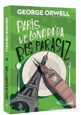 Paris ve Londra'da Beş Parasız - İndigo Kitap