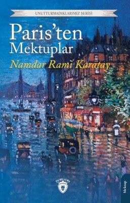 Paris’ten Mektuplar - Dorlion Yayınları