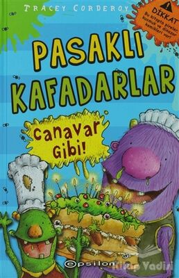 Pasaklı Kafadarlar - Canavar Gibi - 1