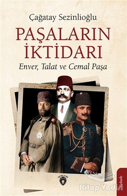 Paşaların İktidarı - Dorlion Yayınları