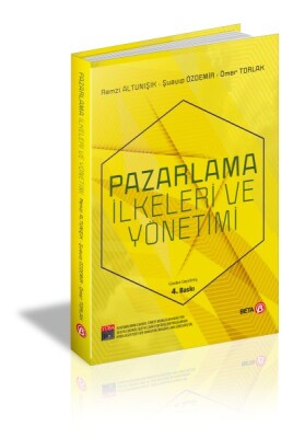 Pazarlama İlkeleri ve Yönetimi - Beta Basım Yayım