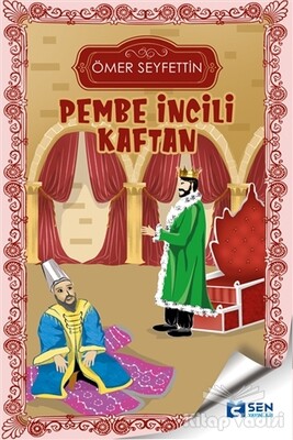 Pembe İncili Kaftan - Sen Yayınları