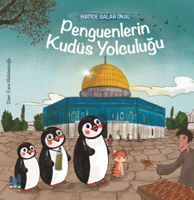 Penguenlerin Kudüs Yolculuğu - 1