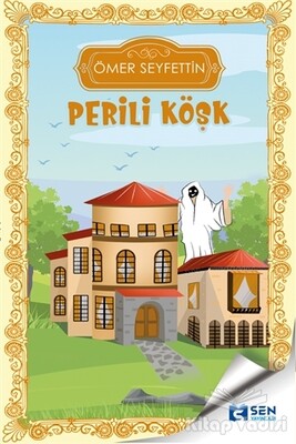 Perili Köşk - Sen Yayınları