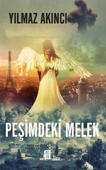 Peşimdeki Melek - Mona Kitap