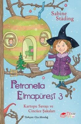 Petronella Elmapüresi 3 - Kartopu Savaşı ve Cincüce Şakaları - 1