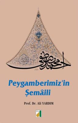 Peygamberimiz'in Şemaili (Ciltli) - 1