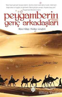 Peygamberin Genç Arkadaşları / 2 Medine Gençleri - 1