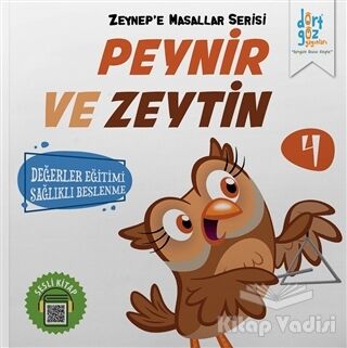 Peynir ve Zeytin - Zeynep'e Masallar Serisi 4 - 1