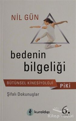 Piki Bedenin Bilgeliği - 1