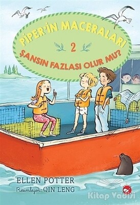 Piper'in Maceraları 2 - Şansın Fazlası Olur Mu? - Beyaz Balina Yayınları