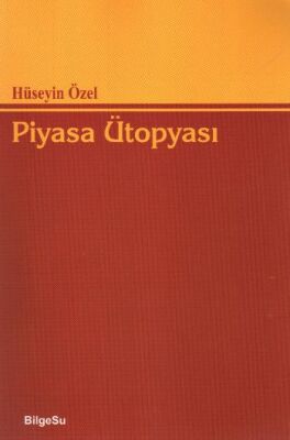 Piyasa Ütopyası - 1