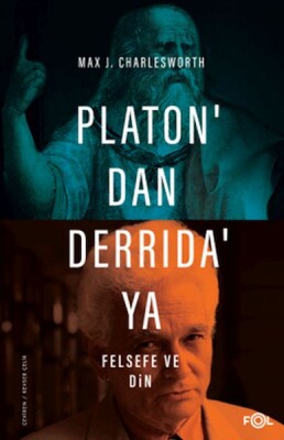 Platon’dan Derrida’ya Felsefe ve Din - Fol Kitap