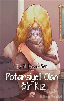 Potansiyeli Olan Bir Kız - Martı Yayınları