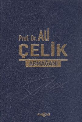 Prof. Dr. Ali Çelik Armağanı - 1