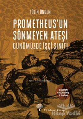 Prometheus'un Sönmeyen Ateşi - Yordam Kitap