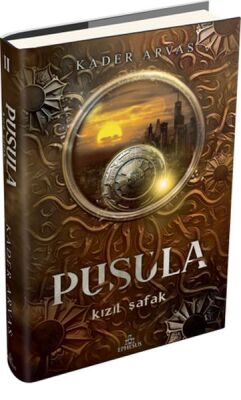 Pusula 2: Kızıl Şafak (Ciltli) - 1