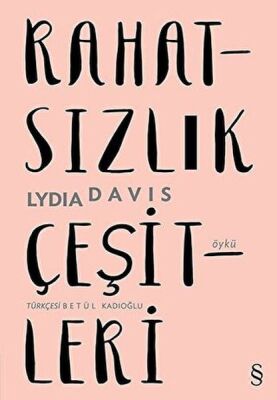 Rahatsızlık Çeşitleri Lydia Davis Everest Yayınları - 1